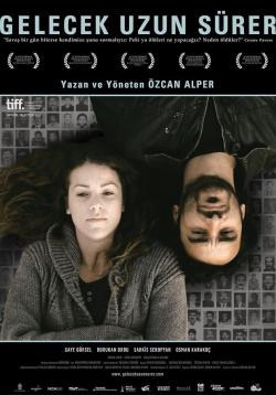 Gelecek Uzun Sürer