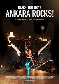Gri Değil, Siyah: Ankara Rocks!