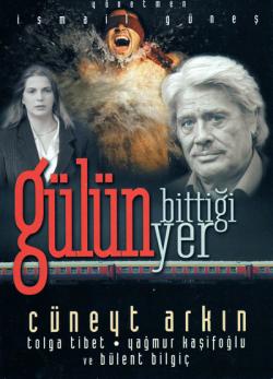 Gülün Bittiği Yer