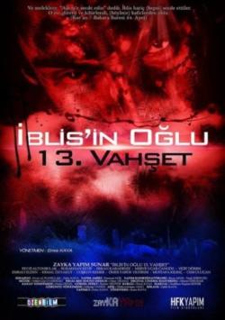 İblisin Oğlu 13. Vahşet