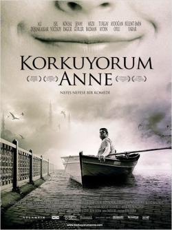 Korkuyorum Anne