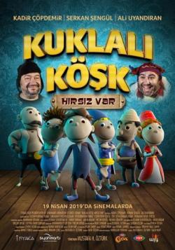 Kuklalı Köşk: Hırsız Var