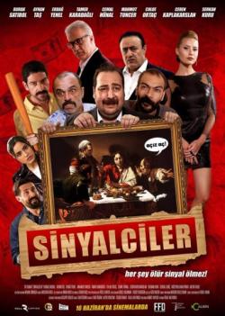 Sinyalciler: Son Akşam Yemeği