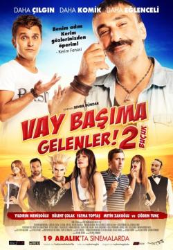 Vay Başıma Gelenler 2,5